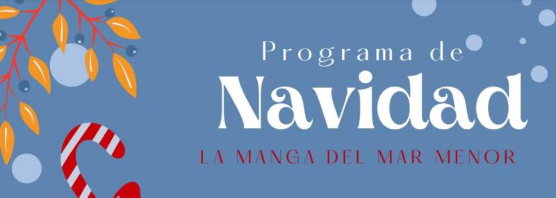 December 21-January 5 Christmas events in La Manga del Mar Menor