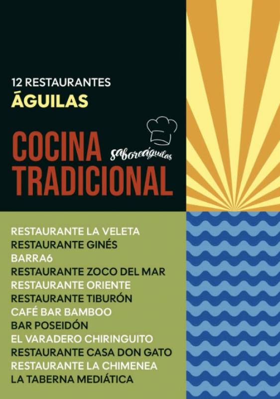 February 7 to 16 Festival of Traditional Cooking in Aguilas