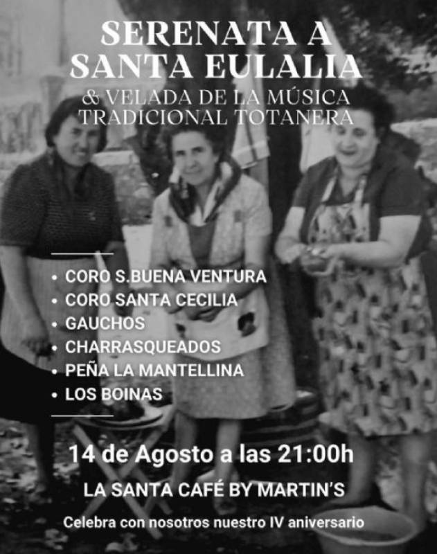 August 14 A musical serenade to Santa Eulalia in Totana
